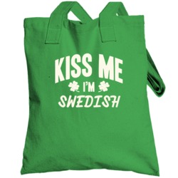 Kiss Me I'm Swedish Proud Patriotic Nationality Totebag