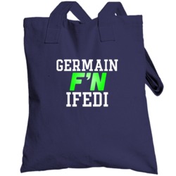 Germain F'n Ifedi Seattle Football Funny Player Totebag