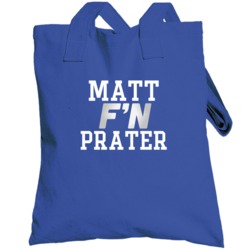 Matt F'n Prater Detroit Football Funny Player Totebag