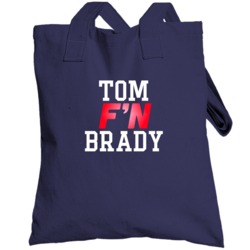 Tom F'n Brady New England Football Funny Player Totebag