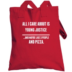 All I Care About Is Young Justice Tv Show Totebag