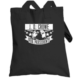 J D Crowe For President Bluegrass Hall Of Fame Totebag