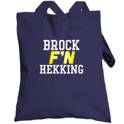 Brock F'n Hekking San Diego Football Funny Player Totebag