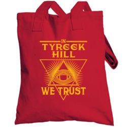 Tyreek Hill We Trust Sports Football Kansas City Fan Totebag