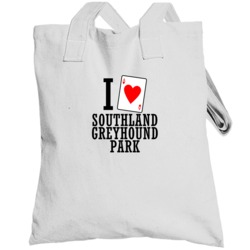 I Heart Southland Greyhound Park Gambling Totebag