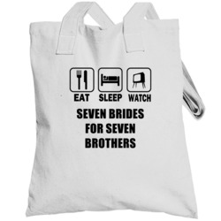Eat Sleep Watch Seven Brides For Seven Brothers Trending Tv Show T Tot