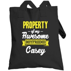Casey Property Of My Awesome Boyfriend Cool Couples Gift Totebag