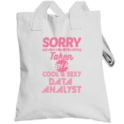 Sorry This Girl Taken By Cool And Sexy Data Analyst Job Wife Girlfrien