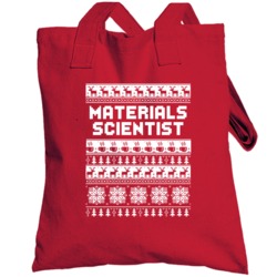 Materials Scientist Ugly Christmas Sweater Job Work Custom Gift Toteba