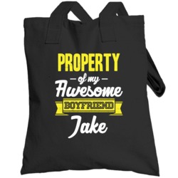Jake Property Of My Awesome Boyfriend Cool Couples Gift Totebag