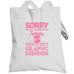 Sorry This Girl Taken By Cool And Sexy Graphic Designer Job Wife Girlf