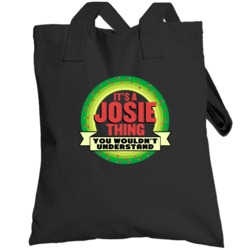 It's A Josie Thing Wouldn't Understand Custom Name Christmas Gift Tote