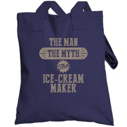 Ice-cream Maker The Man Myth Legend Job Occupation Parody Totebag