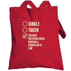 Single Taken Watching Owen Marshall Counselor At Law Totebag