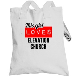 Elevation Church This Girl Loves Religious Church Totebag