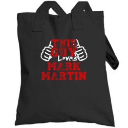 Mark Martin This Guy Loves Religious Church Totebag