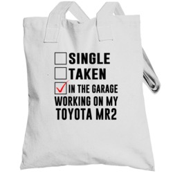 Single Taken Working On My Toyota Mr2 Funny Car Totebag