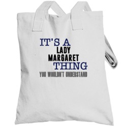 It's A Lady Margaret Thing You Wouldn't Understand Novel Character Fan
