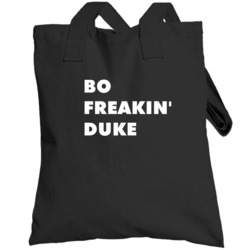 Bo Freakin' Duke The Dukes Of Hazzard Tv Character Totebag