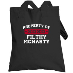 Property Of Filthy Mcnasty Popular Book Character Totebag