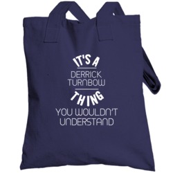 It's A Derrick Turnbow Thing You Wouldn't Understand Milwaukee Basebal