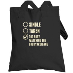 Single Taken Watching The Backyardigans Totebag