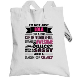 Not Just Lola Wonderful Awesome Custom Name Mothers Day Totebag