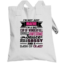 Not Just Maeve Wonderful Awesome Custom Name Mothers Day Totebag