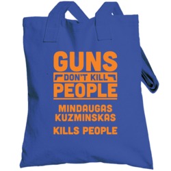 Guns Don't Kill People Mindaugas Kuzminskas New York Basketball Toteba