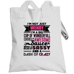 Not Just Wendy Wonderful Awesome Custom Name Mothers Day Totebag
