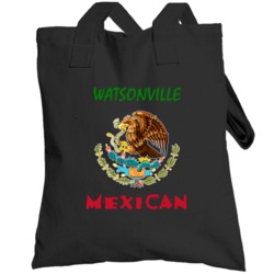 Watsonville Santa Cruz California Mexican American Mexico Totebag