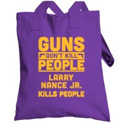 Guns Don't Kill People Larry Nance Jr Los Angeles Basketball Totebag