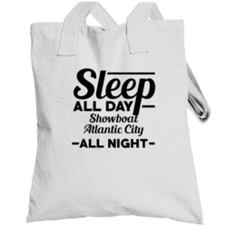 Sleep All Day Showboat Atlantic City All Night Gambling Totebag