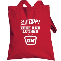 Shut Up Zeke And Luther Is On Tv Show Totebag