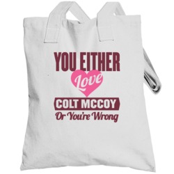 You Either Love Colt Mccoy Washington Football Sports Athlete Totebag