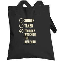 Single Taken Watching The Rifleman Totebag