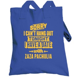 Can't Hangout Date With Zaza Pachulia Golden State Basketball Totebag