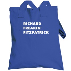 Richard Freakin' Fitzpatrick Call Me Fitz Tv Character Totebag