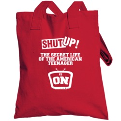 Shut Up The Secret Life Of The American Teenager Is On Tv Show Totebag