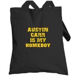 Austin Carr Is My Homeboy Cleveland Sports Basketball Totebag