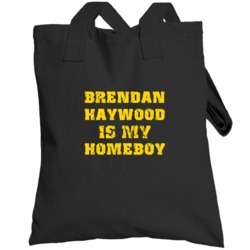 Brendan Haywood Is My Homeboy Cleveland Sports Basketball Totebag