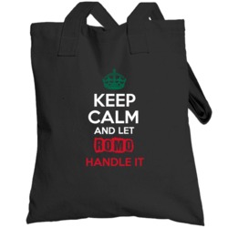 Keep Calm And Let Romo Handle It Mexican Name Mexico Totebag