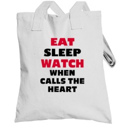 Eat Sleep Watch When Calls The Heart Tv Show Totebag