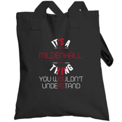 It's A Mildenhall Thing You Wouldn't Understand England City Totebag