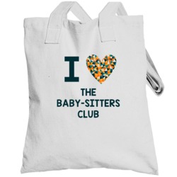 I Love The Baby-sitters Club Favorite Tv Show Totebag