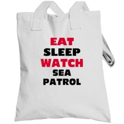 Eat Sleep Watch Sea Patrol Tv Show Totebag
