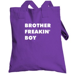 Brother Freakin' Boy Sordid Lives The Series Tv Character Totebag