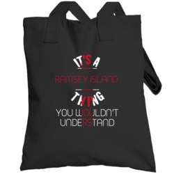 It's A Ramsey Island Thing You Wouldn't Understand England City Toteba