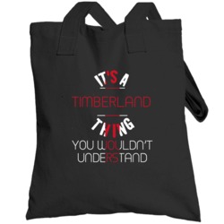 It's A Timberland Thing You Wouldn't Understand England City Totebag