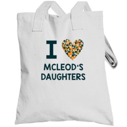 I Love Mcleod's Daughters Favorite Tv Show Totebag